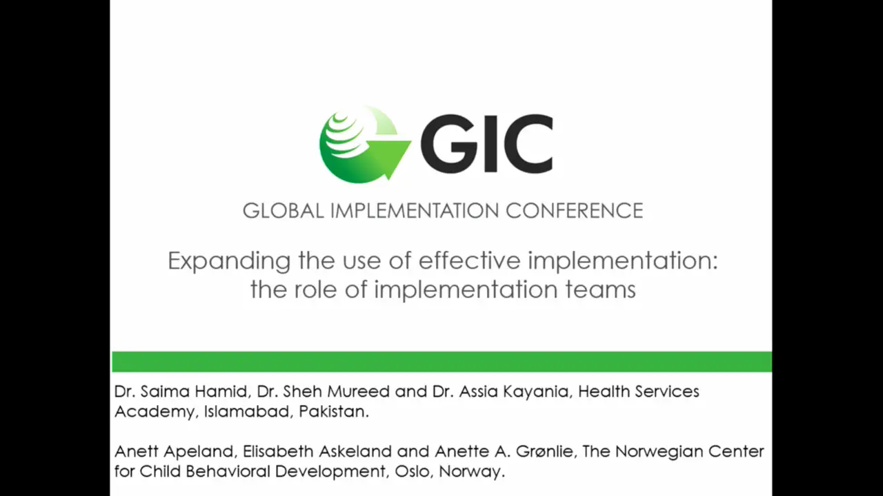 GIC 2019: Expanding the use of effective implementation: the role of implementation teams