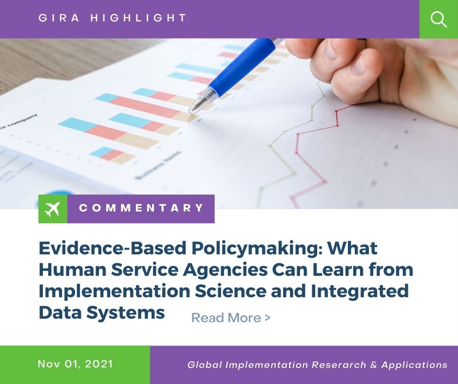 Evidence-Based Policymaking: What Human Service Agencies Can Learn from Implementation Science and Integrated Data Systems