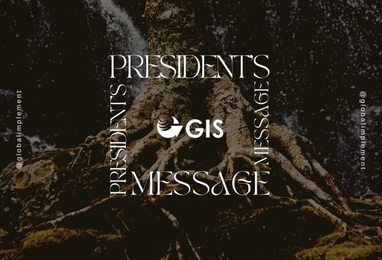 GIS President's Message